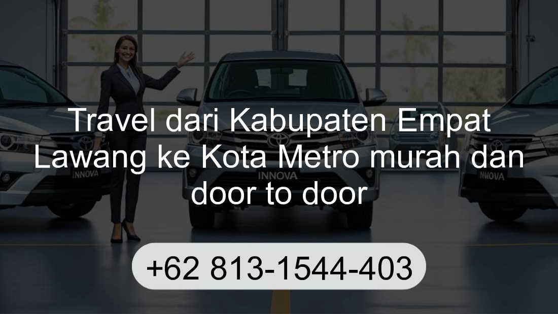 Travel Kabupaten Empat Lawang Kota Metro