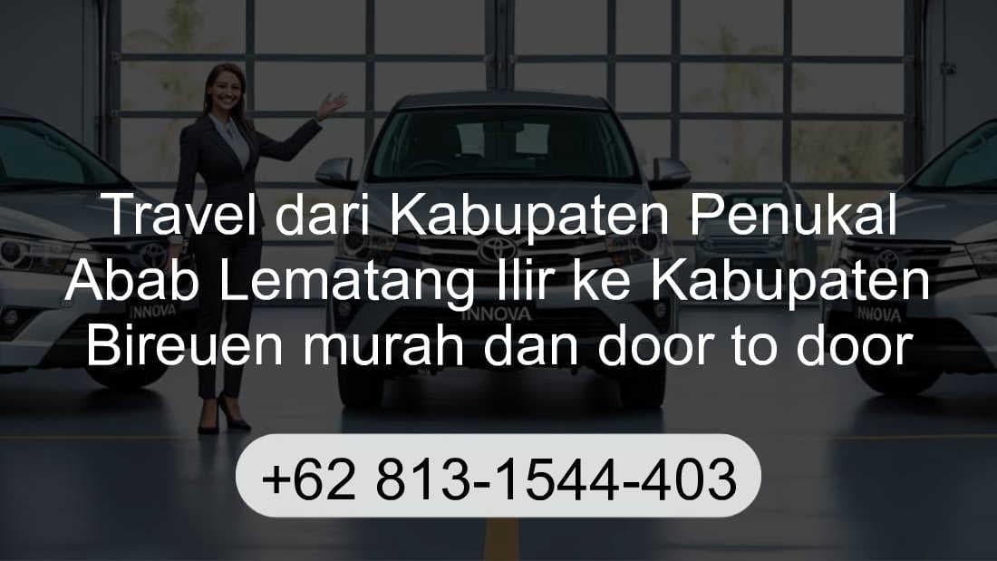 Travel Kabupaten Penukal Abab Lematang Ilir Kabupaten Bireuen