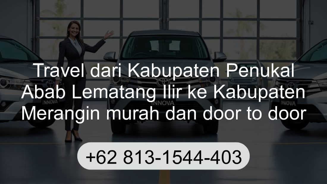 Travel Kabupaten Penukal Abab Lematang Ilir Kabupaten Merangin