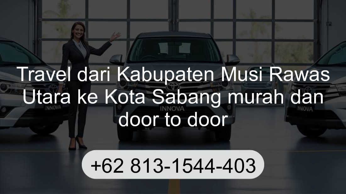 Travel Kabupaten Musi Rawas Utara Kota Sabang