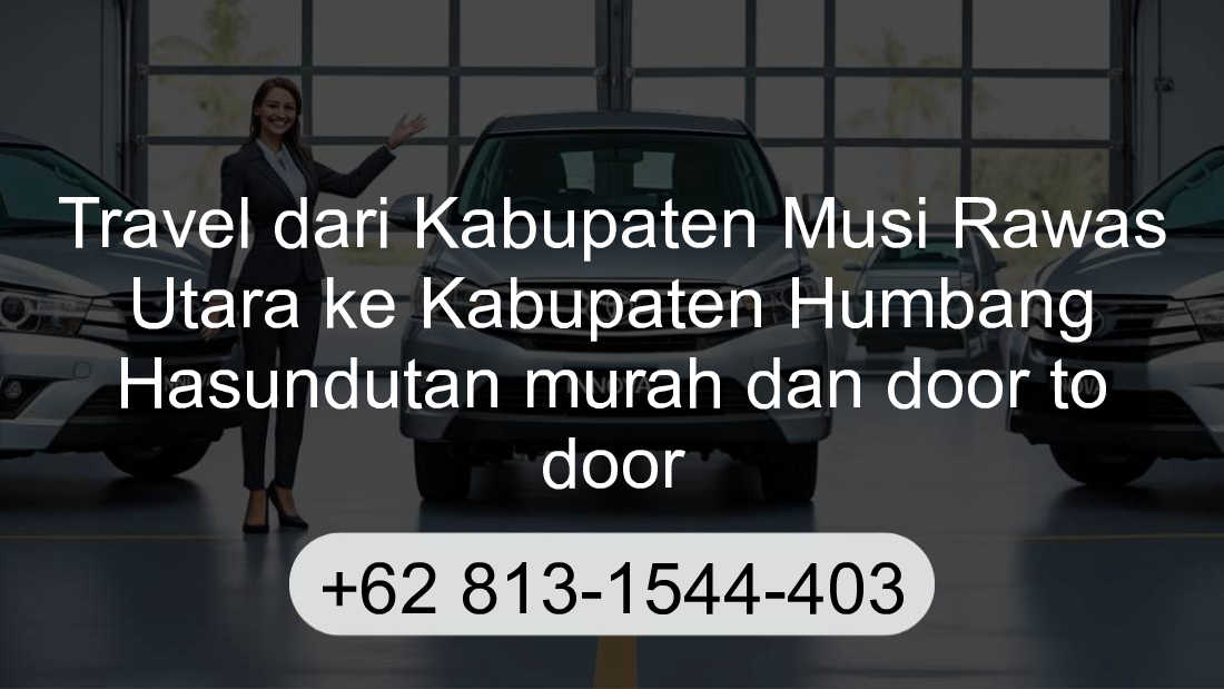 Travel Kabupaten Musi Rawas Utara Kabupaten Humbang Hasundutan