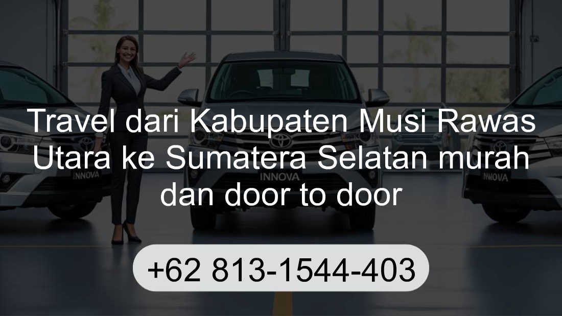 Travel Kabupaten Musi Rawas Utara Sumatera Selatan
