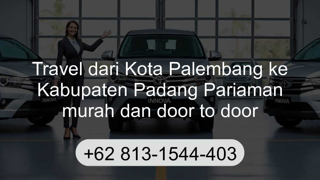 Travel Kota Palembang Kabupaten Padang Pariaman