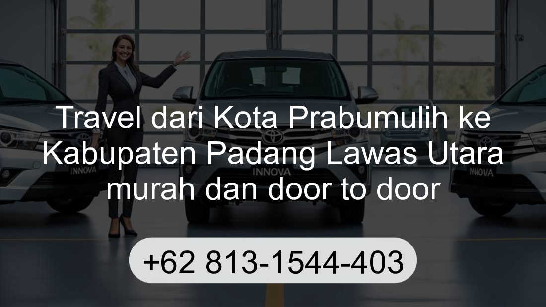 Travel Kota Prabumulih Kabupaten Padang Lawas Utara