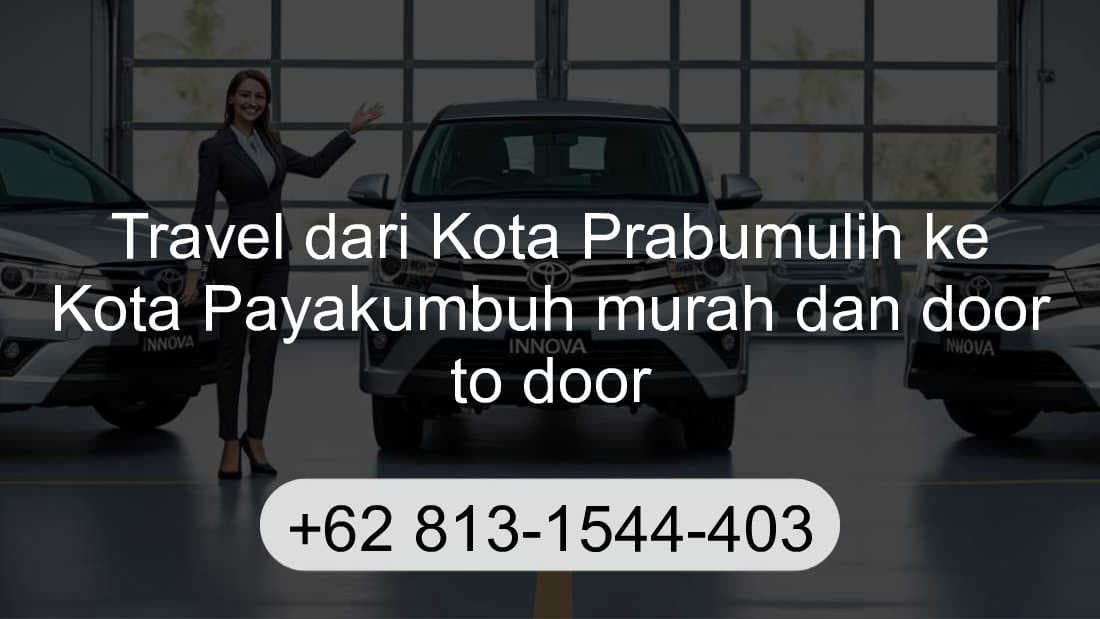 Travel Kota Prabumulih Kota Payakumbuh
