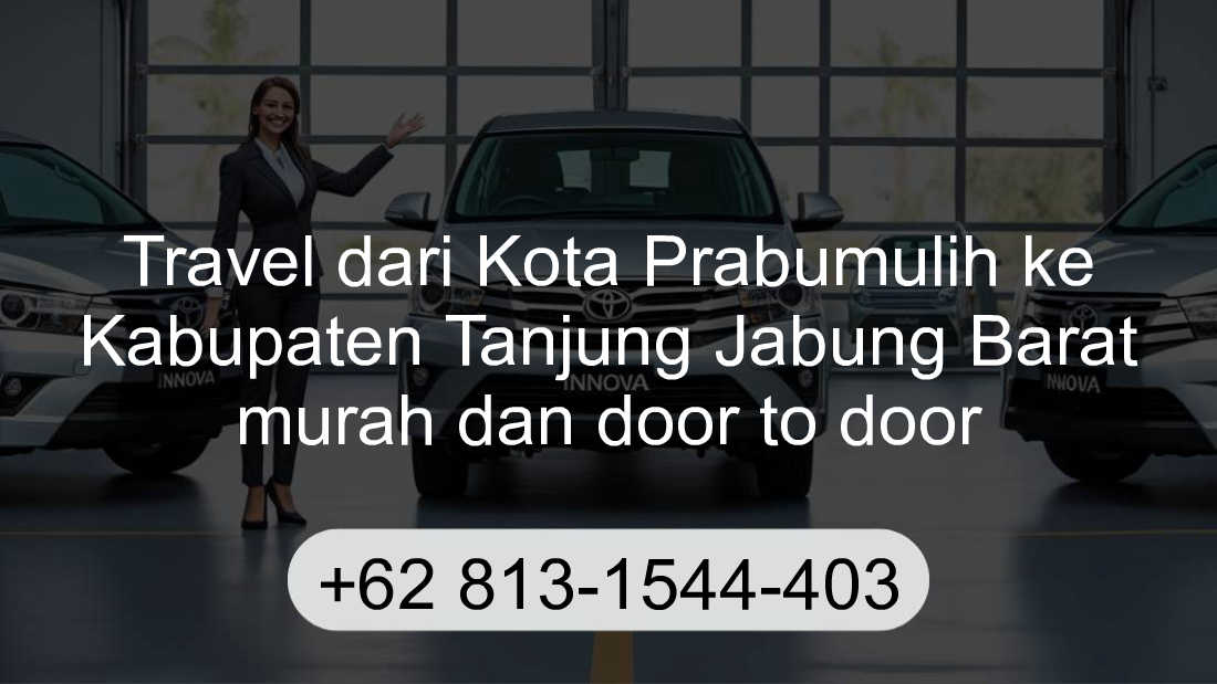 Travel Kota Prabumulih Kabupaten Tanjung Jabung Barat