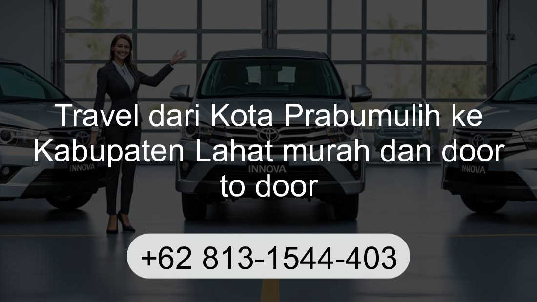 Travel Kota Prabumulih Kabupaten Lahat