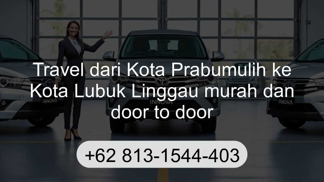 Travel Kota Prabumulih Kota Lubuk Linggau