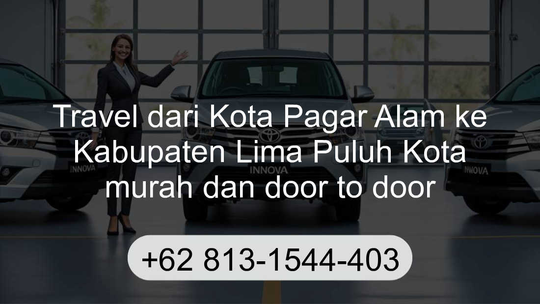 Travel Kota Pagar Alam Kabupaten Lima Puluh Kota