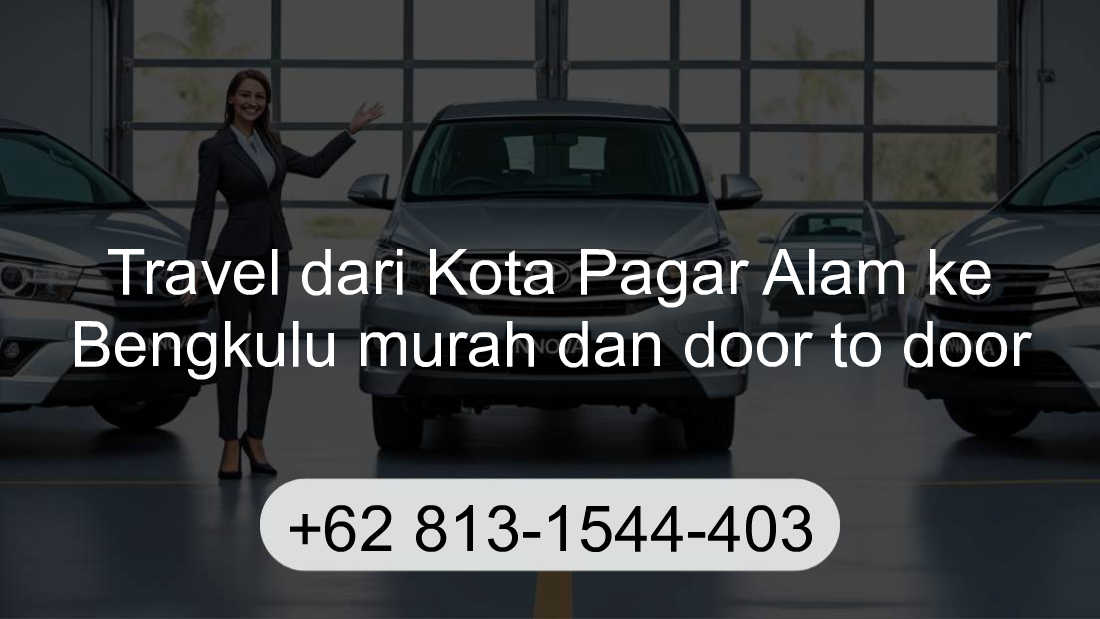 Travel Kota Pagar Alam Bengkulu