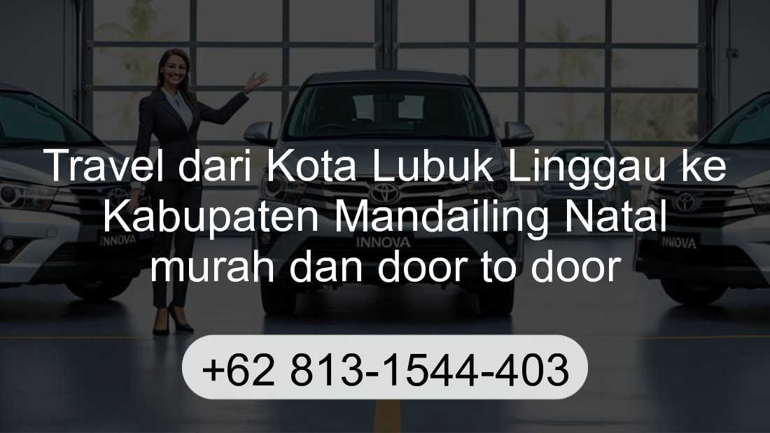 Travel Kota Lubuk Linggau Kabupaten Mandailing Natal