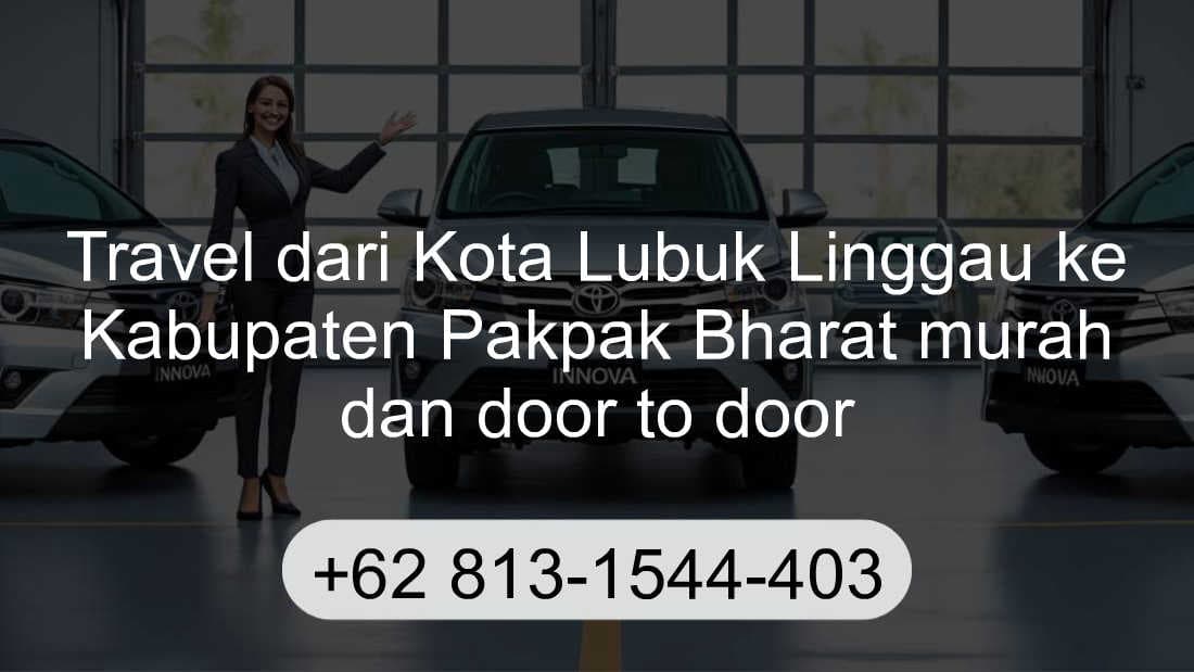 Travel Kota Lubuk Linggau Kabupaten Pakpak Bharat