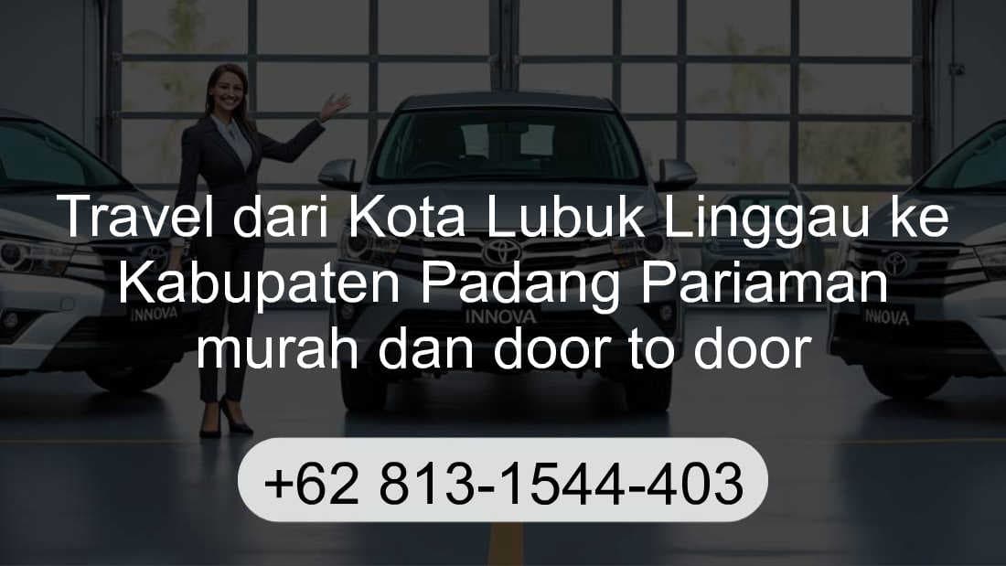 Travel Kota Lubuk Linggau Kabupaten Padang Pariaman