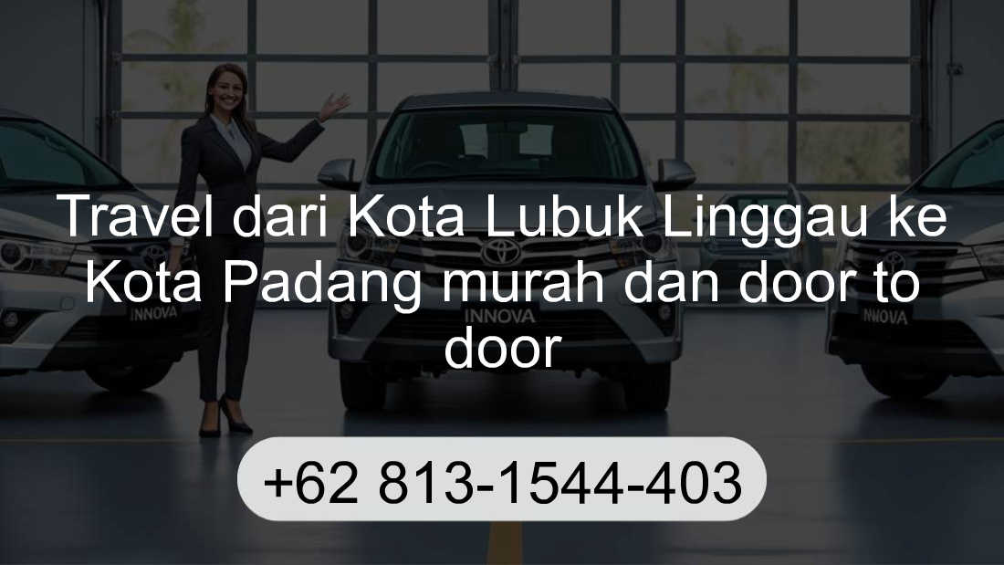 Travel Kota Lubuk Linggau Kota Padang