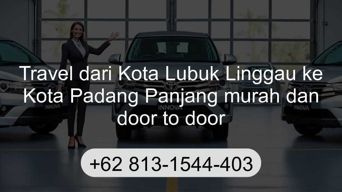 Travel Kota Lubuk Linggau Kota Padang Panjang