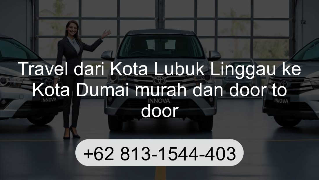 Travel Kota Lubuk Linggau Kota Dumai
