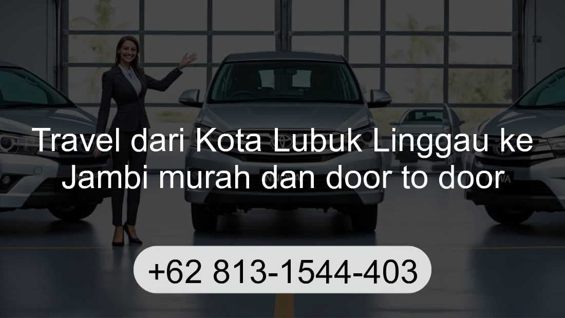 Travel Kota Lubuk Linggau Jambi
