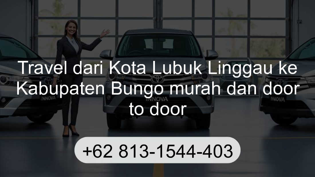 Travel Kota Lubuk Linggau Kabupaten Bungo