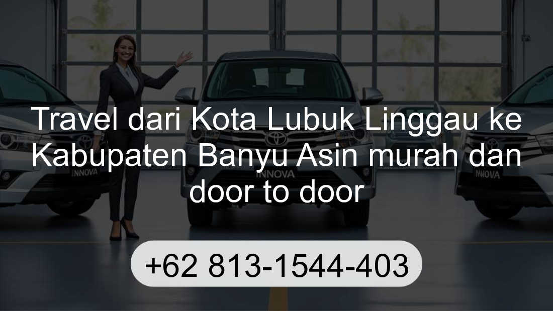 Travel Kota Lubuk Linggau Kabupaten Banyu Asin