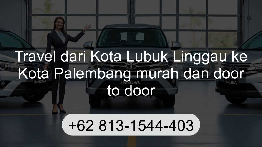 Travel Kota Lubuk Linggau Kota Palembang