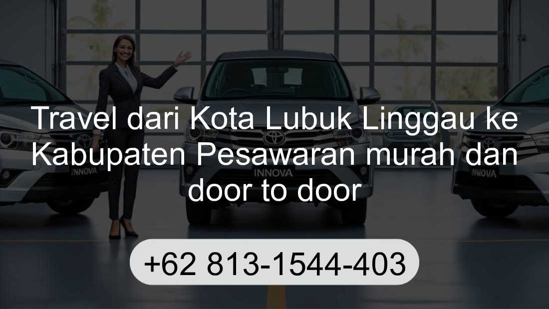 Travel Kota Lubuk Linggau Kabupaten Pesawaran