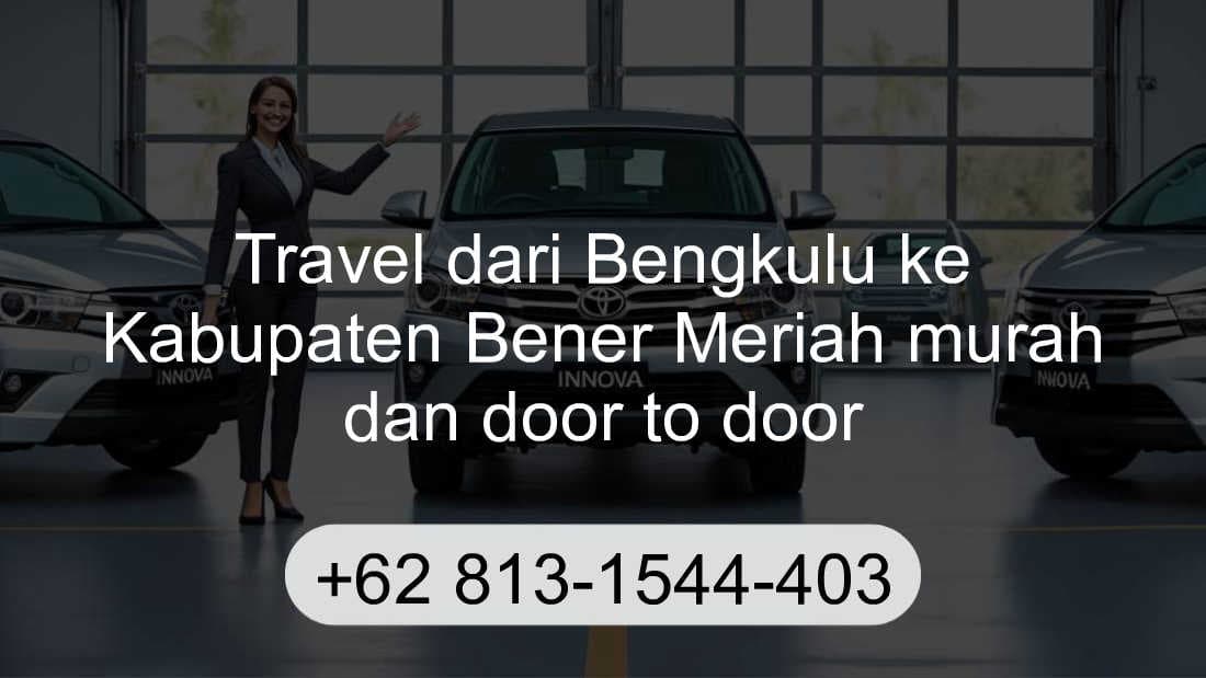 Travel Bengkulu Kabupaten Bener Meriah