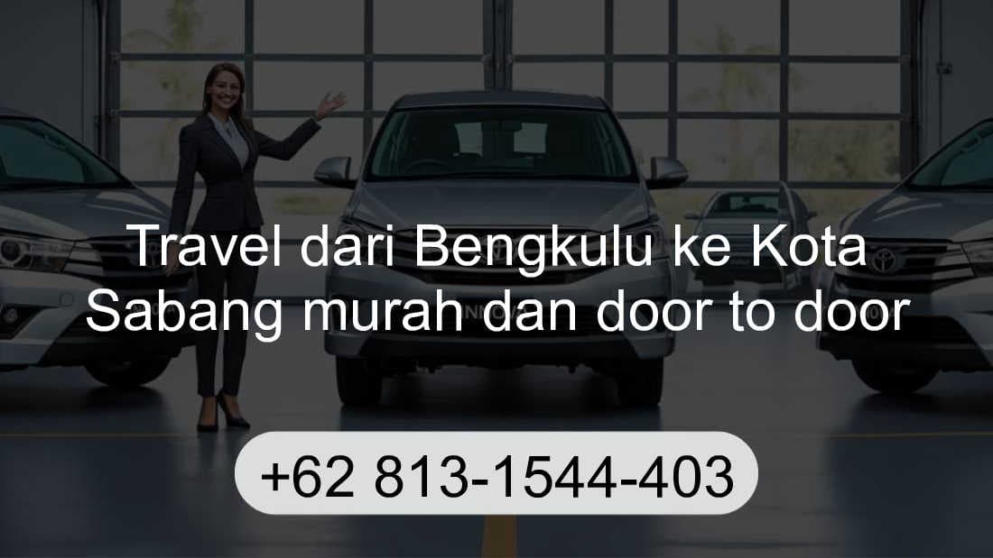Travel Bengkulu Kota Sabang