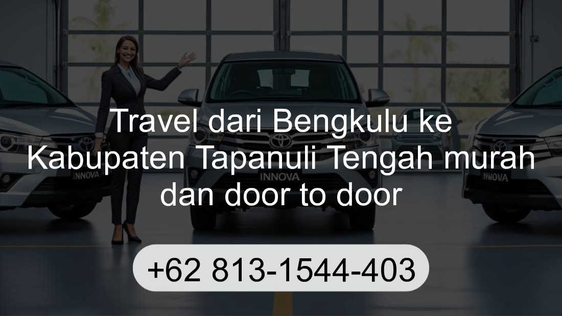 Travel Bengkulu Kabupaten Tapanuli Tengah