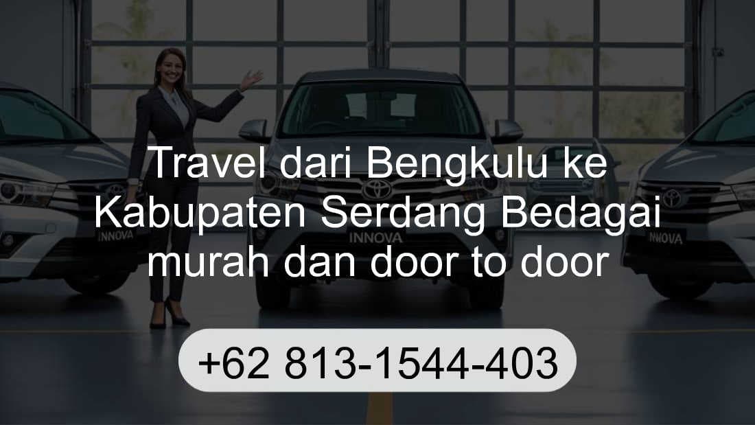 Travel Bengkulu Kabupaten Serdang Bedagai