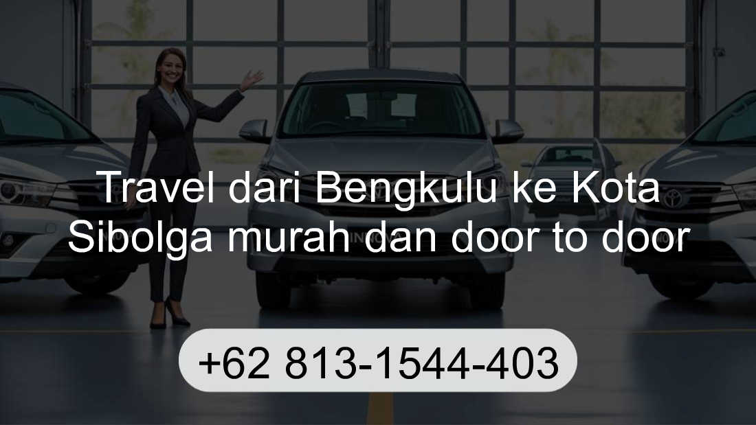 Travel Bengkulu Kota Sibolga