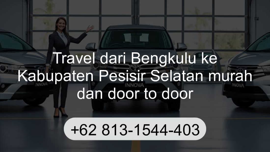 Travel Bengkulu Kabupaten Pesisir Selatan