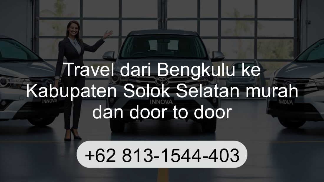 Travel Bengkulu Kabupaten Solok Selatan