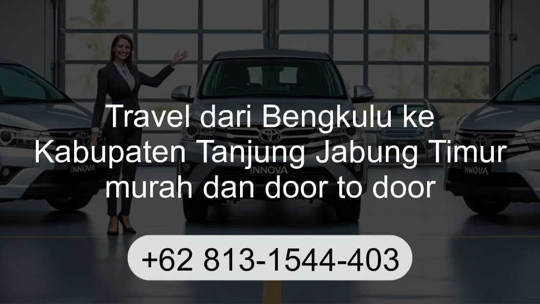 Travel Bengkulu Kabupaten Tanjung Jabung Timur