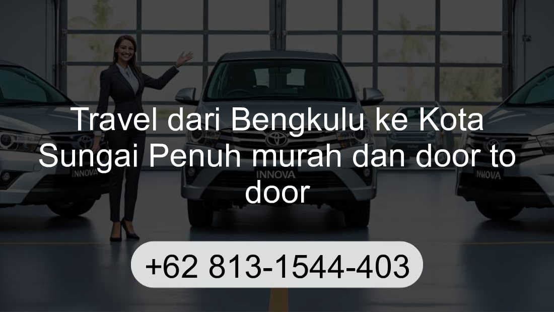 Travel Bengkulu Kota Sungai Penuh
