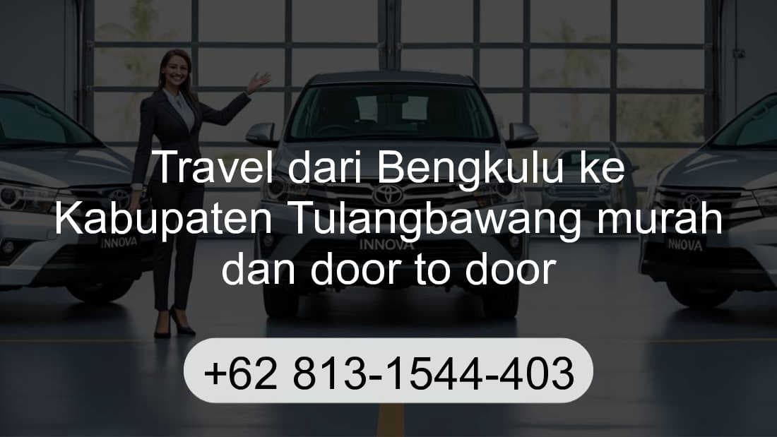 Travel Bengkulu Kabupaten Tulangbawang