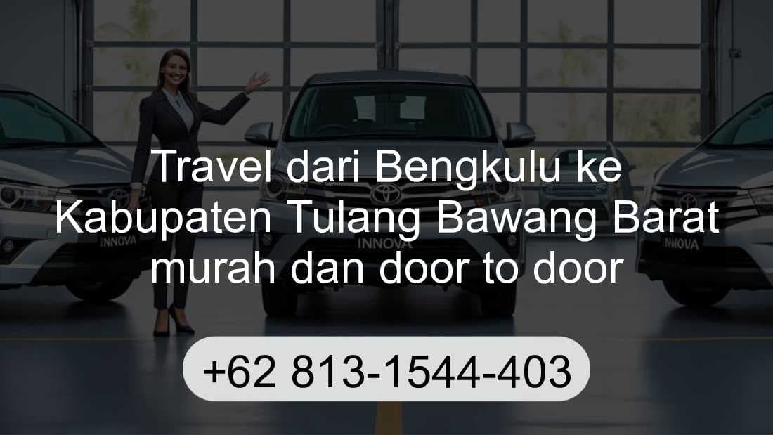 Travel Bengkulu Kabupaten Tulang Bawang Barat