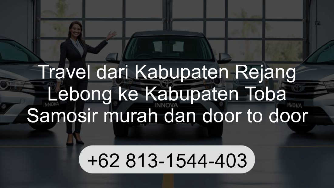 Travel Kabupaten Rejang Lebong Kabupaten Toba Samosir