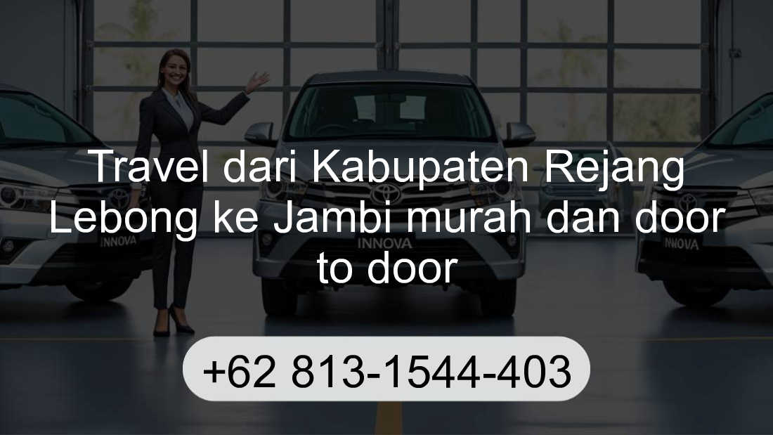 Travel Kabupaten Rejang Lebong Jambi