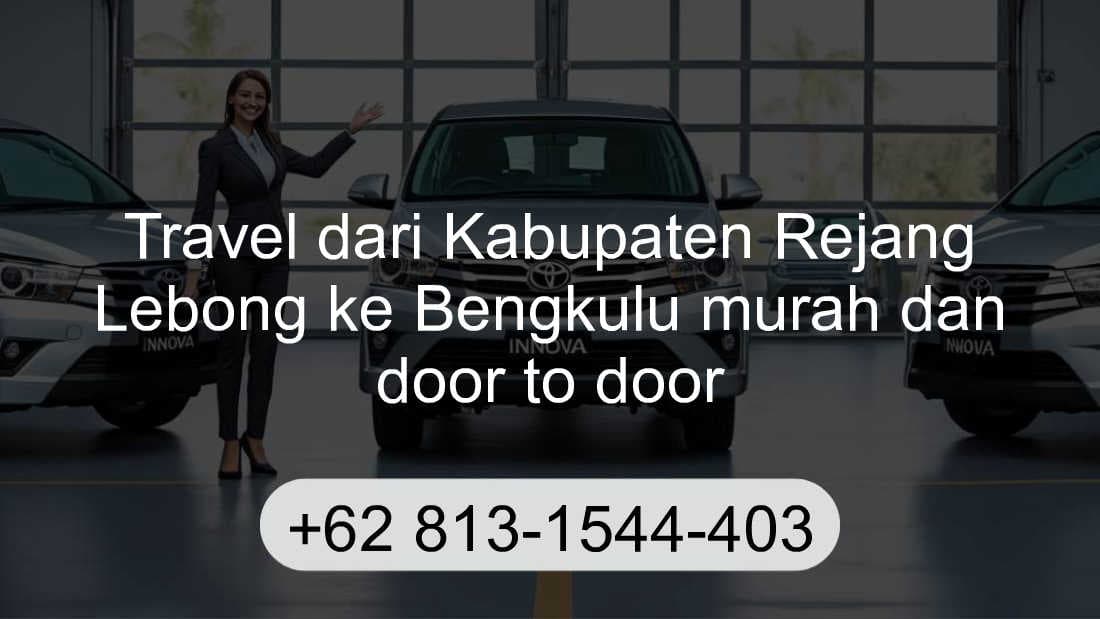 Travel Kabupaten Rejang Lebong Bengkulu