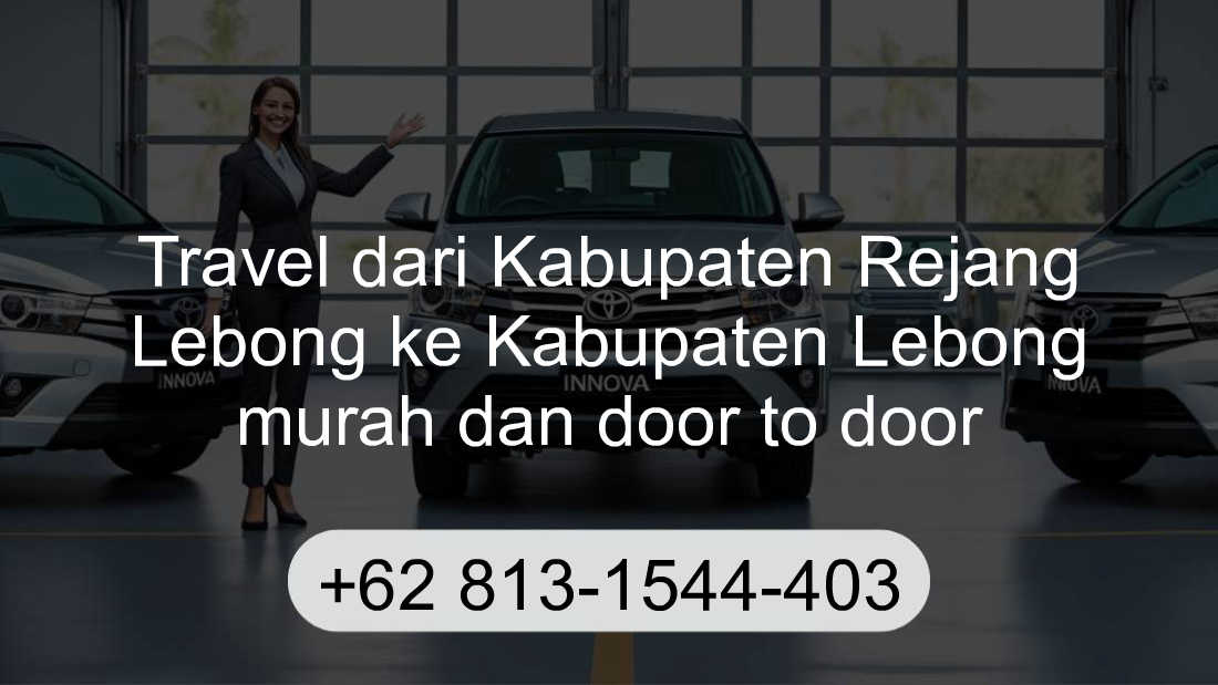 Travel Kabupaten Rejang Lebong Kabupaten Lebong