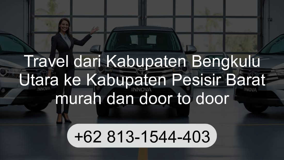 Travel Kabupaten Bengkulu Utara Kabupaten Pesisir Barat