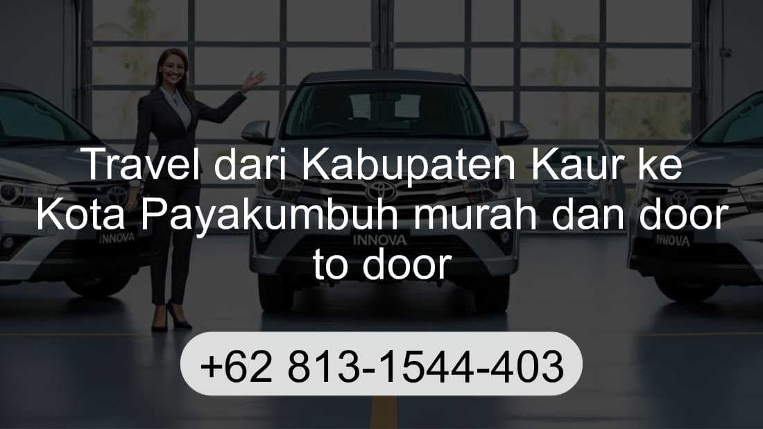 Travel Kabupaten Kaur Kota Payakumbuh