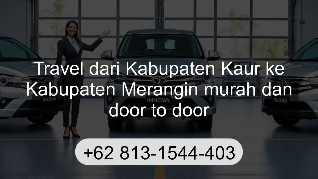 Travel Kabupaten Kaur Kabupaten Merangin