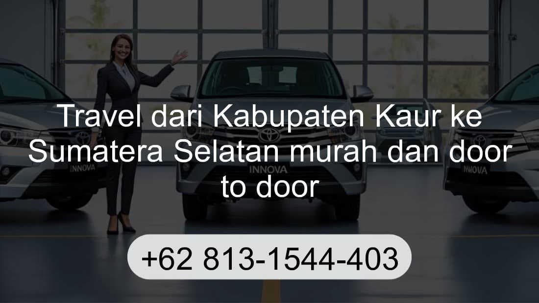 Travel Kabupaten Kaur Sumatera Selatan