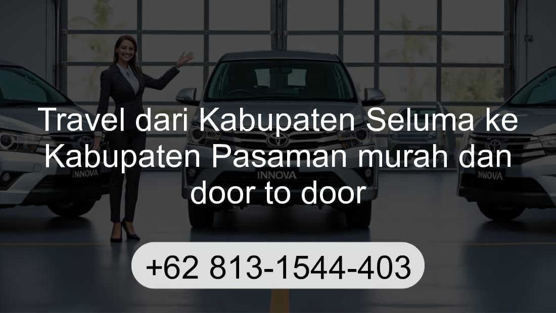 Travel Kabupaten Seluma Kabupaten Pasaman