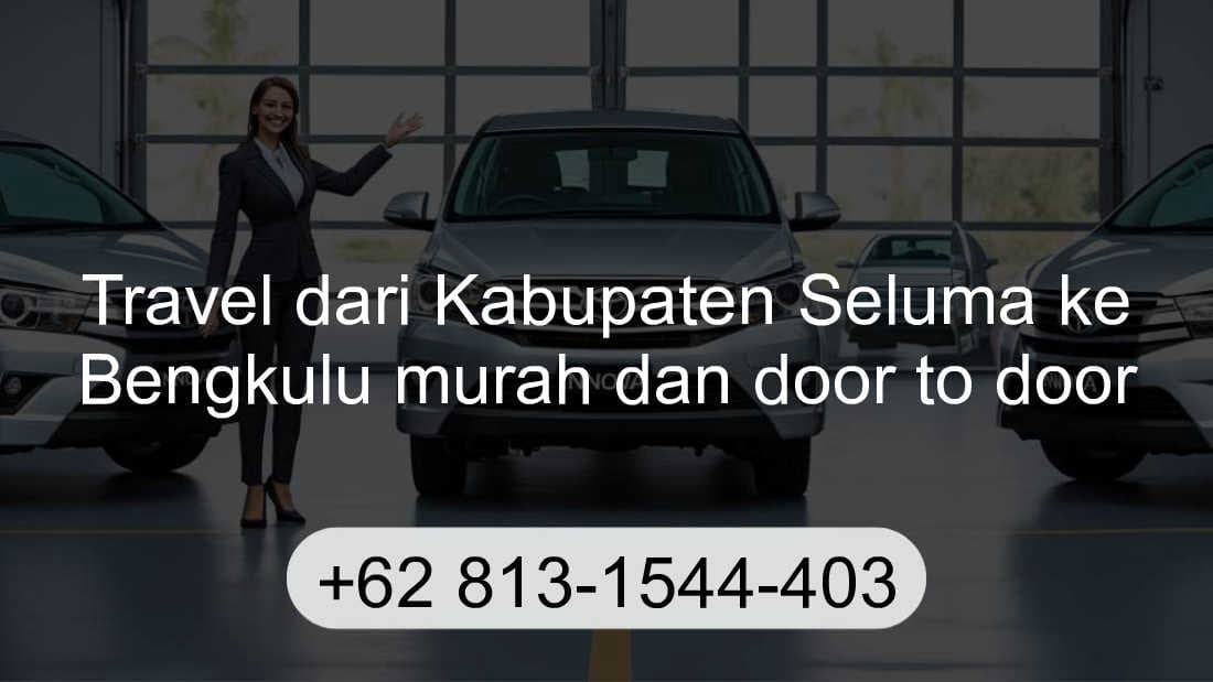 Travel Kabupaten Seluma Bengkulu