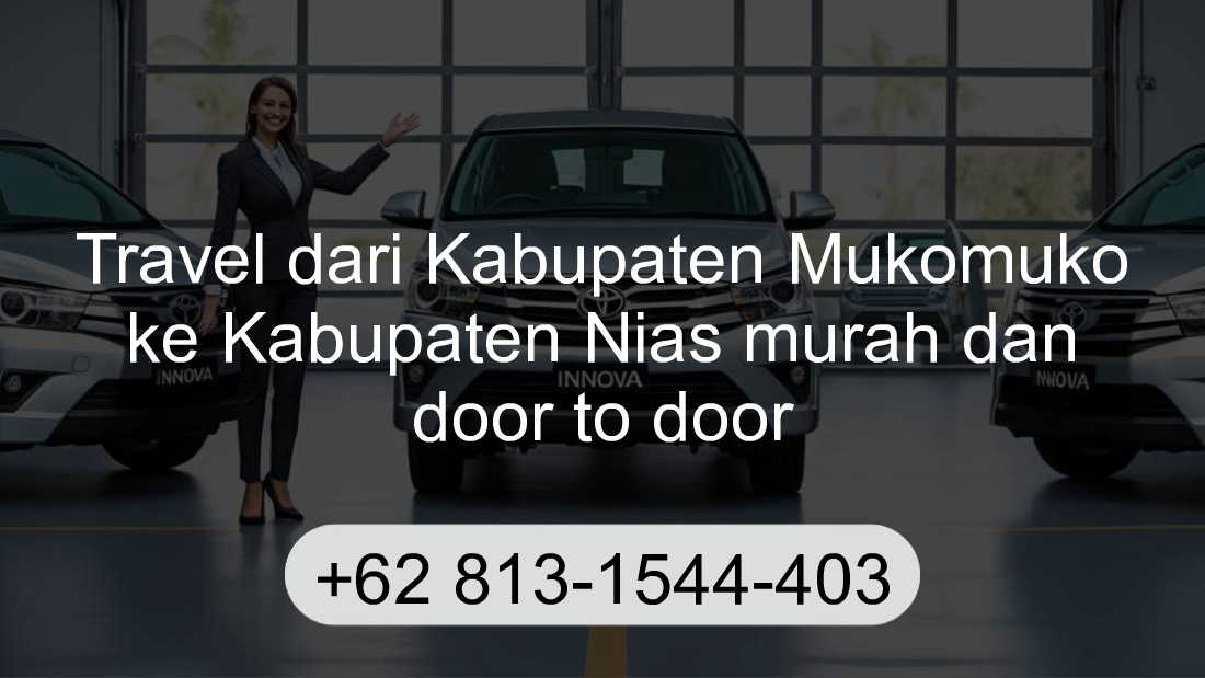 Travel Kabupaten Mukomuko Kabupaten Nias