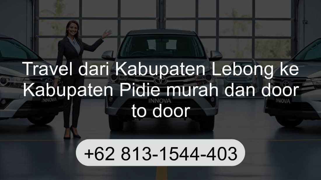 Travel Kabupaten Lebong Kabupaten Pidie