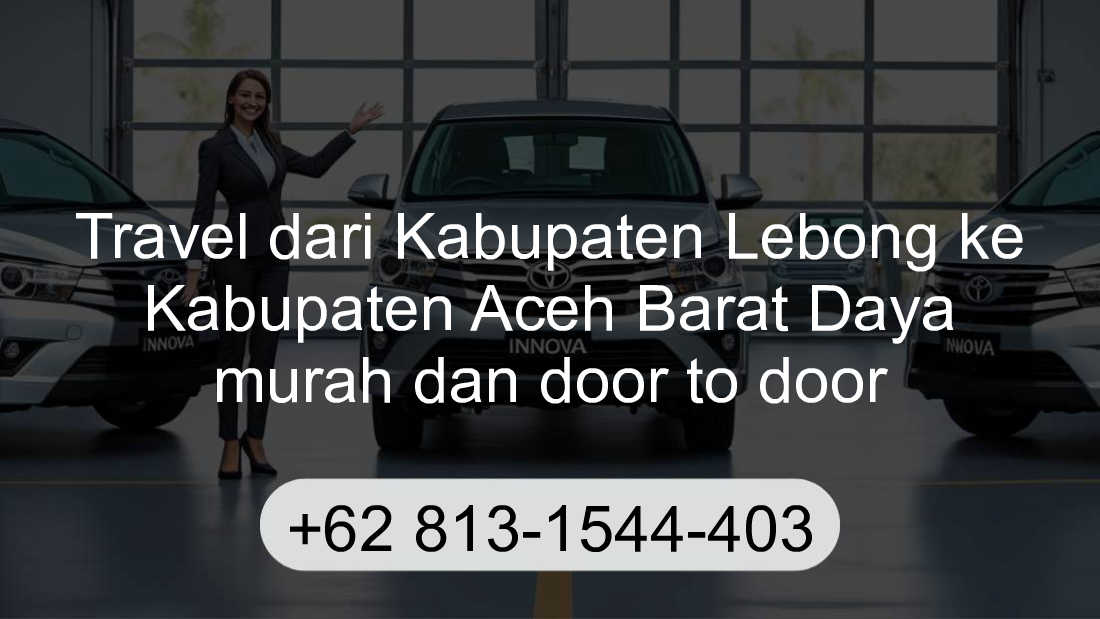 Travel Kabupaten Lebong Kabupaten Aceh Barat Daya