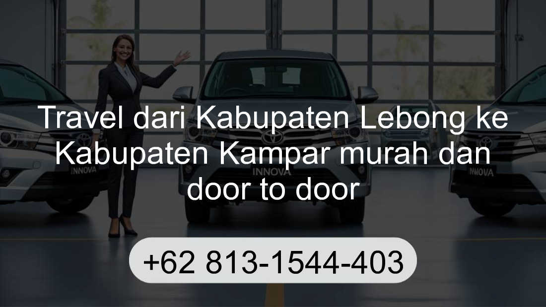 Travel Kabupaten Lebong Kabupaten Kampar